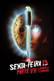 Sexta-Feira 13 – Parte 7: A Matança Continua