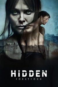 Hidden – Förstfödd