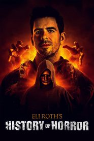 Eli Roth’s History of Horror